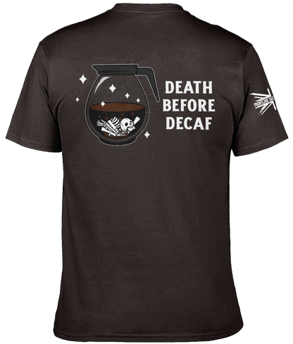 Death before Decaf