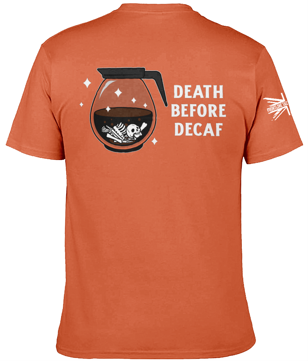 Death before Decaf