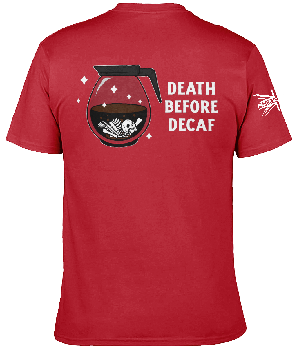 Death before Decaf