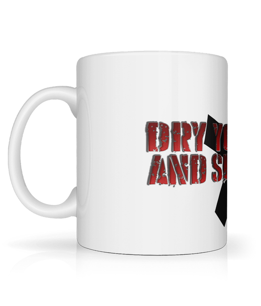 Dry Your Eyes and Specialise Mug