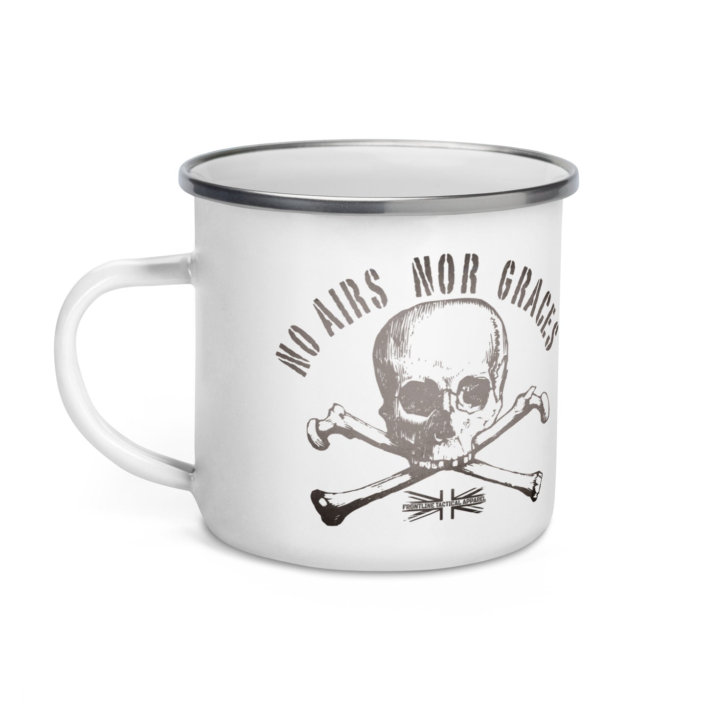 No Airs Nor Graces Enamel Mug